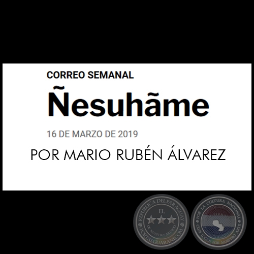 ESUHME - POR MARIO RUBN LVAREZ - Sbado, 16 de marzo de 2019   